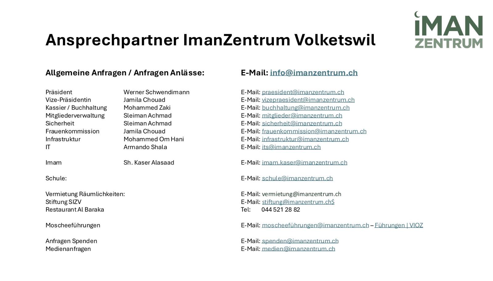 Ansprechpartner ImanZentrum Volketswil mit Zuständigkeiten und E-Mail-Adressen